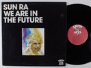 SUN RA We Are In The Future SAVOY JAZZ LP VG+ l