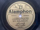 Vtg Alamphon A 5324-1  Om Kalsoum / Yalli Santa Arabic Middle East 78rpm Record