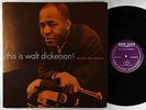 Walt Dickerson - This Is LP - New Jazz - NJLP 8254 Mono DG RVG VG++