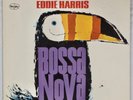 EDDIE HARRIS: Bossa Nova US Vee Jay ’63 Jazz Vinyl LP Stereo Jimmy Raney