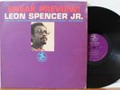 Leon Spencer Jr. LP “Sneak Preview ”   Prestige 10011 RVG   Melvin Sparks, Idris