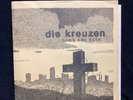 DIE KREUZEN Cows and Beer EP 1983 punk, hard-core  w/ lyric sheet  212057 2nd