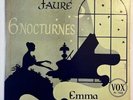 EMMA BOYNET - FAURE - 6 Nocturnes - Piano Sonatas - VOX PL 7520 - 1952 1ST PRESS