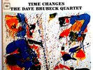 DAVE BRUBECK QUARTET - Time Changes - Vinyl LP 1964  Columbia CS 8927 2 Eye
