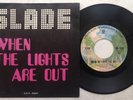 SLADE 'When The Lights Are Out / How Can It Be' 1974 Belgian 7