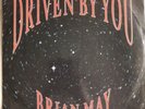 Driven By You - 12 inch Signed single Brian May / Queen
