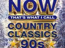 Various Artists - NOW: That's What I Call Country Classics '90S - LP