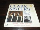 The Dynamic Clark Sisters w/ Mattie Moss Clark - Is My Living In Vain (VINYL LP)