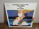 STRAWBERRY ALARM CLOCK WORLD IN A SEA SHELL RARE SEALED ORIG 68 uni SEALED Psych