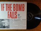 IF THE BOMB FALLS Vinyl LP 1961 Record Album Survival Guide Book Atomic Cold War