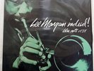 LEE MORGAN INDEED BLUE NOTE BLP 1538 EU SHRINK VINYL LP