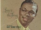 Love Is the Thing by Nat King Cole (180g Vinyl 2LP-45rpm ), Analogue Productions