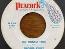 Emorise Kelley The Biggest Fool / Disappointed In Love R&B Northern Soul 45
