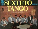 Presentación del Sexteto Tango- Vinyl LP Like New- Made in Argentina