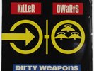 Killer Dwarfs, Dirty Weapons, CBS, E 45139, Epic Stereo, NEW SEALED  Mint