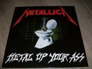 METALLICA RARE LP METAL UP YOUR ASS EXC. ETAT
