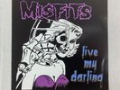 The Misfits 7” Inch Vinyl “Live My Darling” Ltd. 150