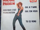 NOEL COLLECTOR NICOLE PAQUIN MON MARI C'EST FRANKENSTEIN 45T EP FRENCH TBE