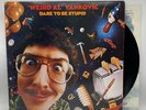 Weird Al Yankovic - Dare To Be Stupid - 1985 US 1st Press (NM) Ultrasonic Clean