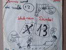 Dennis Und Die Wilde 13 – Schule, Nein Danke  / Christian 7
