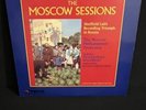 The Moscow Sessions Glinka/Tschaikowsky/Mussorgsky, Sheffield Lab LP- TLP 25