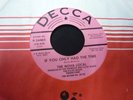 The Nova Local - If You Only Had the Time 45 Decca garage/psych Near Mint promo