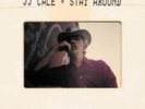 J.J. Cale: Stay Around (2LP/CD)  LP vinyl *SEALED*