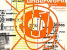 Underworld - Mmm... Skyscraper I Love You (12
