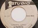 45 ROCKSTEADY / ALTON ELLIS / CHRISTMAS COMING / STUDIO 1 / LISTEN