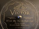 Bobby Leecan Guitar-Elizabeth Smith & Easton-When My Wants Run Out 78rpm Victor