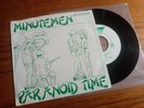 Minutemen – Paranoid Time 1980 1st Press Vinyl, 7