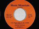 70s Soul 45 - Chuck Strong - You Beat Me At My Game - Music Mountain - mp3