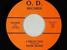 70s Soul Disco 45 - Rose Wood/W. Pall - I Trust You - O.D. - VG+ mp3 - obscure