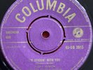 Jimmy Bowen Columbia 45-DB 3915 Ever Lovin’ Fingers, Stickin’ with you￼￼￼1957 EX