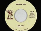 Northern R&B/Deep Soul 45 - Barbara Hall - Big Man - Tuska - VG+ mp3
