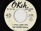 Northern Soul 45 - Seven Souls - I Still Love You - Okeh - mp3
