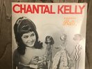 SP CHANTAL KELLY 45 T DEDICACÉ PROMO POUPÉES BELLA  TOI MON MAGICIEN G MANSET