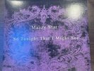 Mazzy Star Vinyl LP So Tonight That I Might See 1993