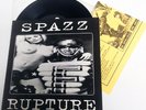 SPAZZ / RUPTURE split 7