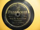 KENTUCKY RAMBLERS WITH MY MOTHER DEAD AND GONE 78 ON PARAMOUNT 3283