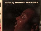 Muddy Waters - The Best Of Muddy Waters LP - Chess LP1427-First Press