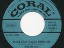 DORSEY BURNETTE - Blues Stay Away / Midnight Train - CORAL - Rockabilly 45