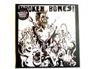 BROKEN BONES DEM BONES LP IMPORT BLACK & WHITE VINYL DISCHARGE