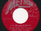 BUDDY BAIN / KAY WAYNE - Can We Live It Down? - METEOR - Country Bopper C&W 45