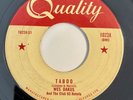 * WES DAKUS Taboo/Remind Me EXOTICA TITTYSHAKER ROCKER Canadian Quallity 45 Hear