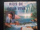 Paulino Pernal Rios De Agua Viva LP Tejano Cristiano Conjunto Bernal Christian