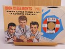 Dion N The Belmonts RnR 45 Every Little Thing I Do bw A Lovers Prayer w ps