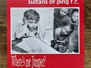 Sultans Of Ping F.C. - Where’s Me Jumper EX/EX+ Vinyl Record 7” Single UK & Ire