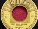 Ray Smith Sun Records 298 Right Behind You Baby, So Young ￼EX 45rpm