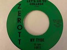 Mod Popcorn R&B 45 HY TYDE Let's Go To College/A Friend Zerott HEAR Scarce